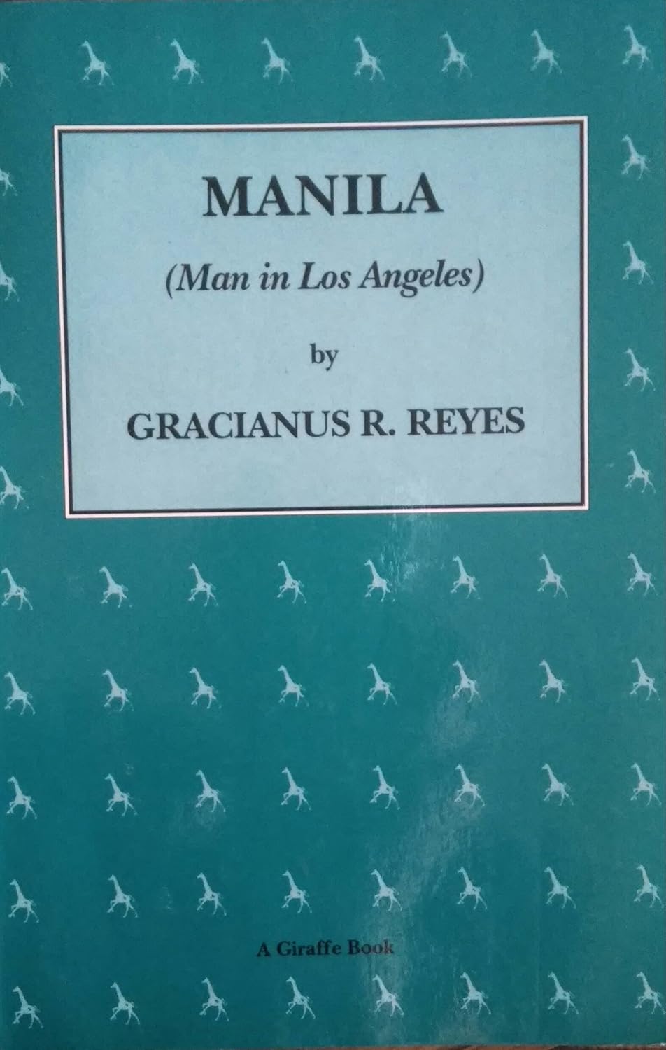 Manila (Man in Los Angeles) by Gracianus R Reyes