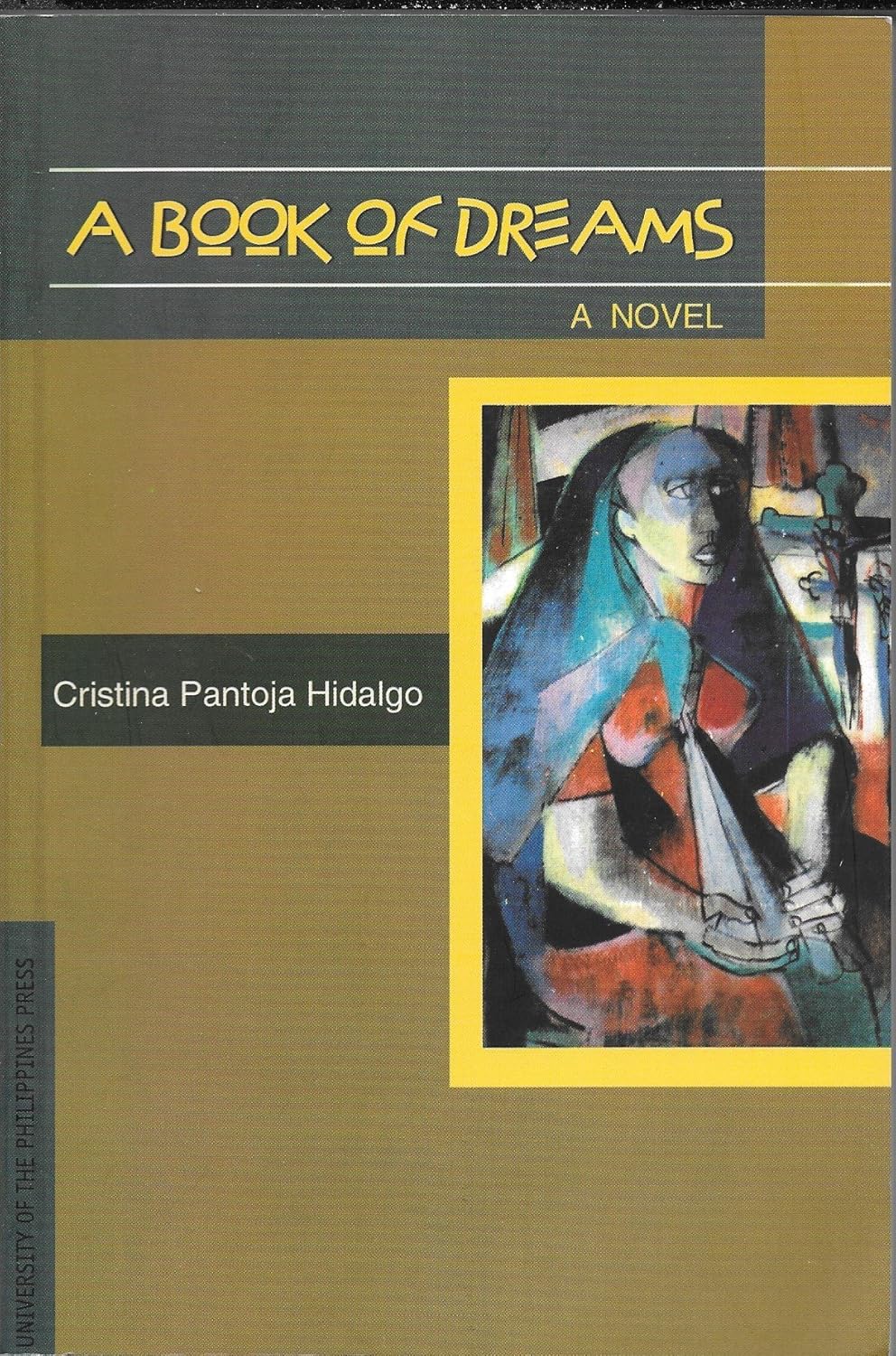 A Book of Dreams: A Novel by Cristina Pantoja-Hidalgo