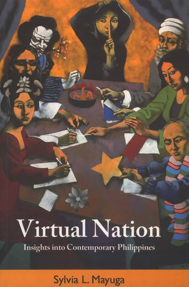 Virtual Nation: Insights into Contemporary Philippines by Sylvia L. Mayuga