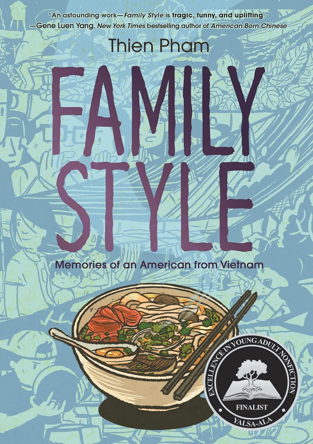 Family Style: Memories of an American from Vietnam by Thien Pham