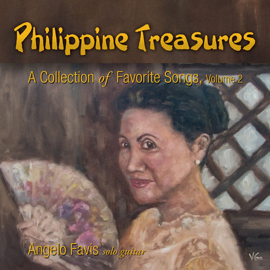 Philippine Treasures: A Collection of Favorite Songs, Volume 2 by Angelo Favis