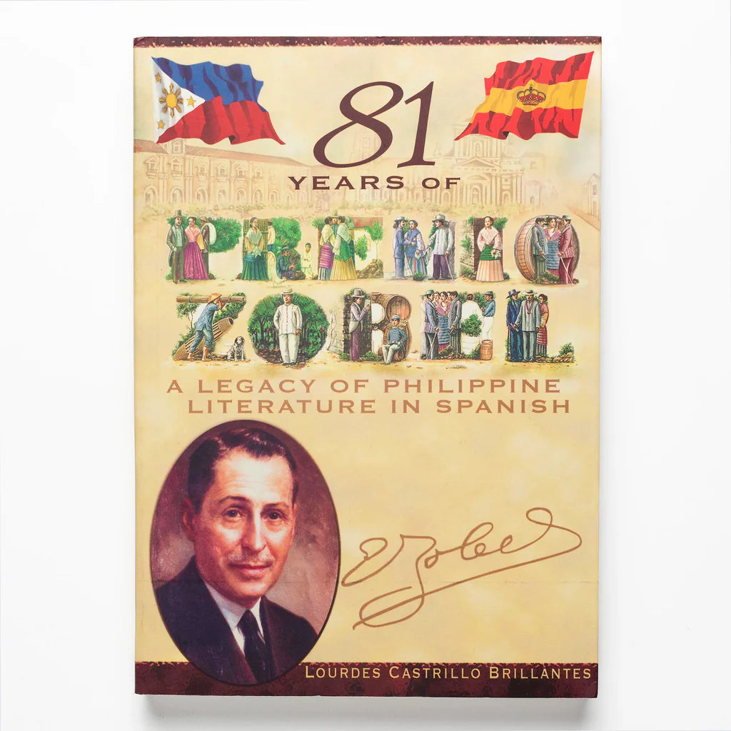 81 Years of Premio Zobel: A Legacy of Philippine Literature in Spanish by Lourdes Castrillo Brillantes