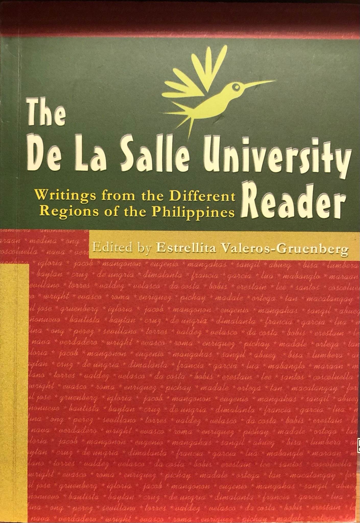 The De La Salle University Reader: Writings from the Different Regions of the Philippines by Estrellita Valeros-Gruenberg