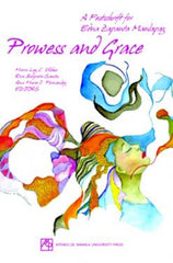 files/covers_prowess_and_grace_a_festschrift_for_edna_zapanta_manlapat.jpg