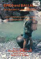 Epics and Ballads of Lam-Ang's Land & People: Bag-O Traditional Literature of The Bakun and Amburayan River Valleys by Florentino H. Hornedo