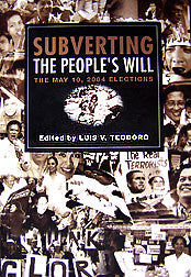 Subverting The People's Will by Luis V. Teodoro