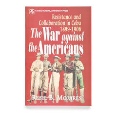 files/the_wars_against_the_americans_resistance_and_collaboration_in_cebu_1899_1906_copy_grande_ca61a516-2c21-4e71-a1b1-1847bc839b90.webp