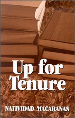 Up for Tenure by Natividad Macaranas