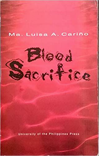 Blood Sacrifice by Maria Luisa B. Aguilar-Cariño (Out of Print)