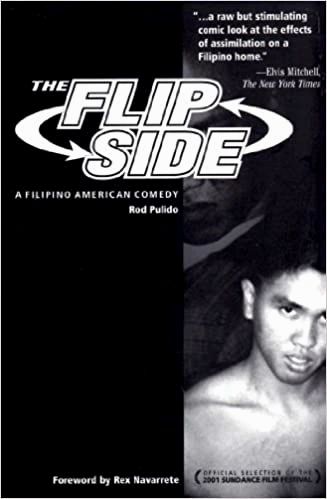 The Flip Side: A Filipino American Comedy by Rod Pulido