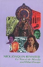 Nick Joaquin Revisited: La Naval De Manila And Other Essays by Nick Joaquin (Out of Print)