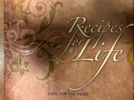 Recipes for Life: Food for the Heart Edited by Jenny Lee-Bonito (Out of Print)