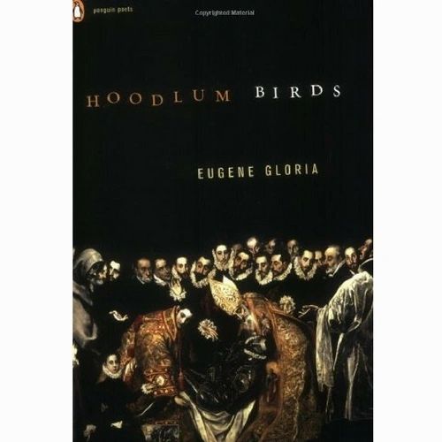 Hoodlum Birds by Eugene Gloria