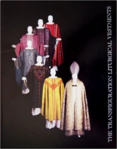 The Transfiguration Liturgical Vestments by Dom Martin Jesus de Gomez (Out of Print)