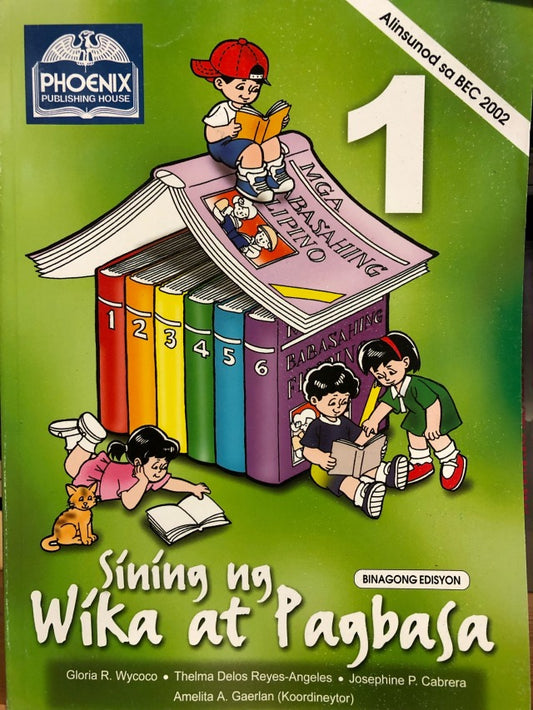 Sining ng Wika at Pagbasa 1 (Second Edition) by Amelita A. Gaerlan