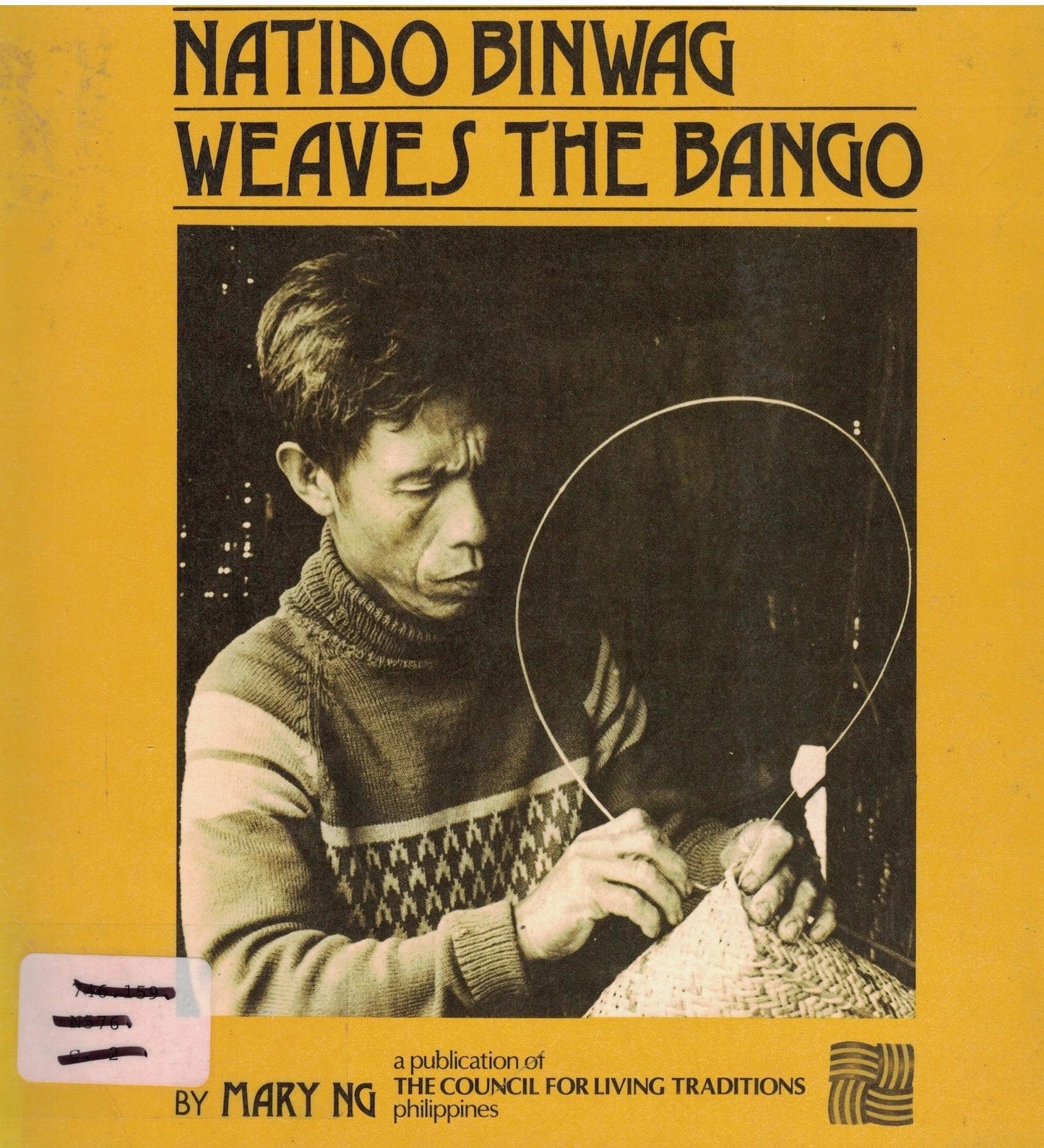 Natido Binwag Weaves the Bango by Mary Wai-Yuen Ng