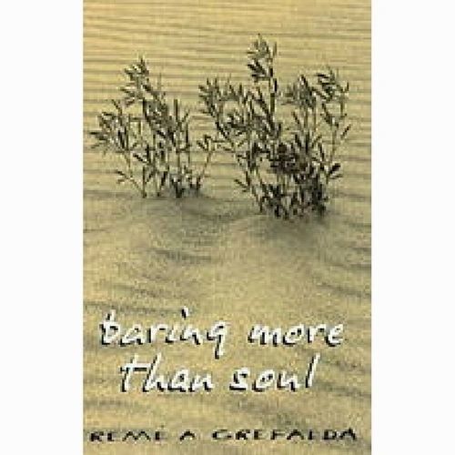 Baring More Than Soul by Reme A. Grefalda