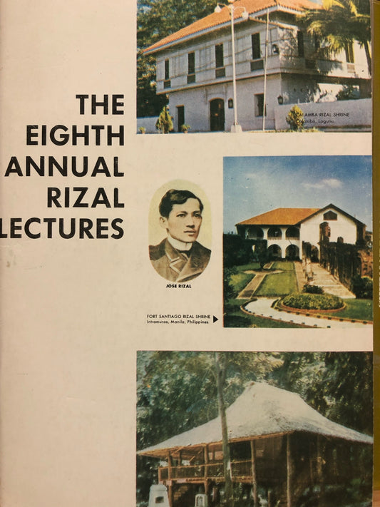 The Eighth Annual Rizal Lecture by National Historical Institute (Out of Print)