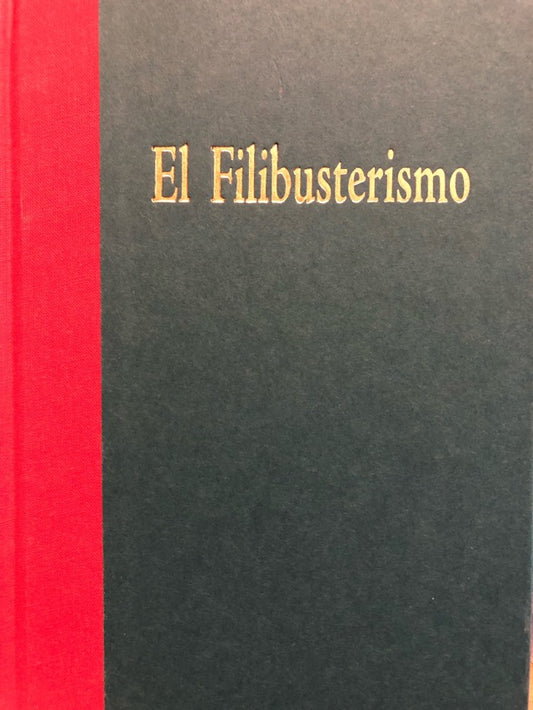 El Filibusterismo Subversion: A Sequel to Noli Me Tangere by Jose Rizal (Translated by Ma. Soledad Lacson Locsin and edited by Raul L. Locsin)