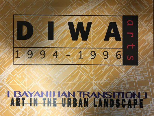 DIWA Arts 1994-1996 (Bayanihan Transition) Art in the Urban Landscape