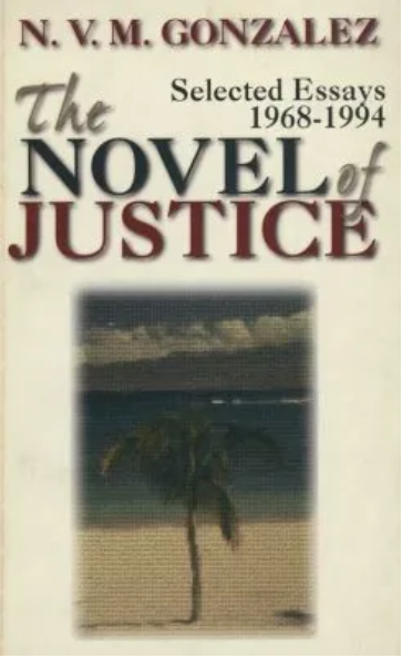 The Novel of Justice by NVM Gonzalez (Out of Print)