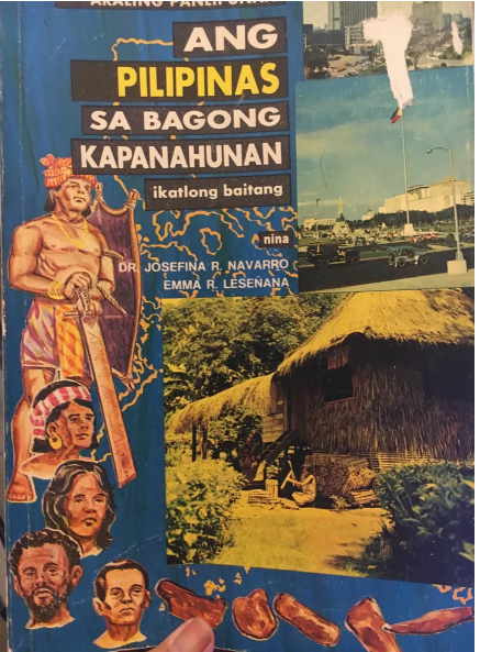 Ang Pilipinas sa Bagong Kapanahunan (Ikatlong Baitang) by Dr. Josefina R. Navarro and Emma R. Lesenana