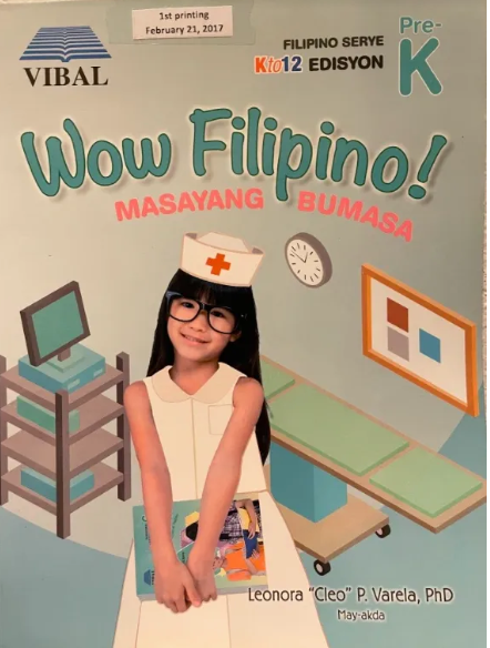 Wow Filipino! Masayang Bumasa -Pre-K - by Leonora "Cleo" P. Varela, PhD