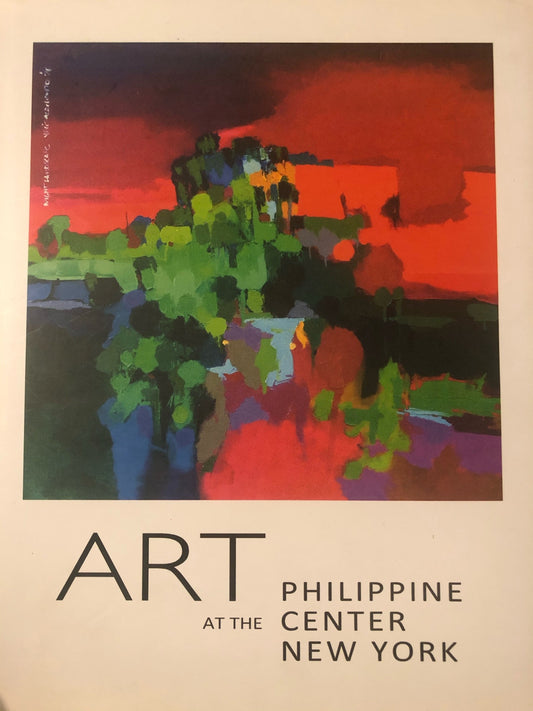 Art at the Philippine Center New York by Imelda Cajipe Endaya (Out of Print)