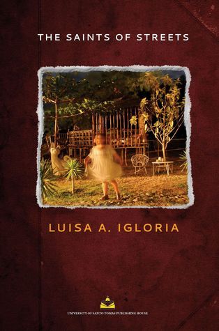 The Saints of Streets by Luisa A. Igloria (Out of Print)