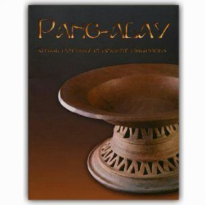 Pang-Alay: Ritual Pottery in Ancient Philippines by Cynthia Ongpin Valdes