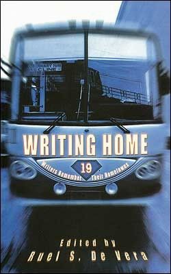 Writing Home Edited by Ruel S. De Vera