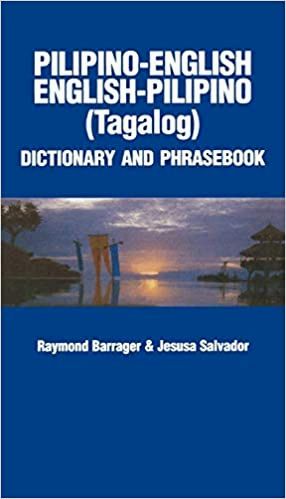 Filipino-English English-Pilipino (Tagalog) by Raymond Barrager & Jesusa Salvador