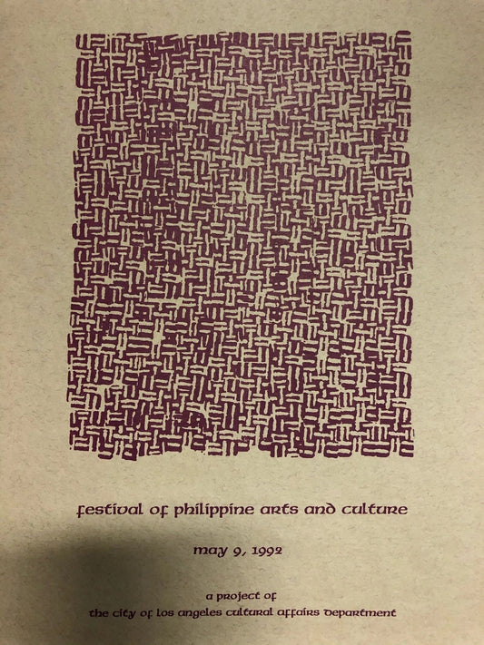 Festival of Philippine Arts and Culture: A Project of The City of Los Angeles Cultural Affairs Department (Out of Print)