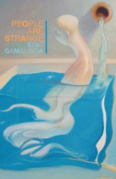 People Are Strange: Stories by Eric Gamalinda