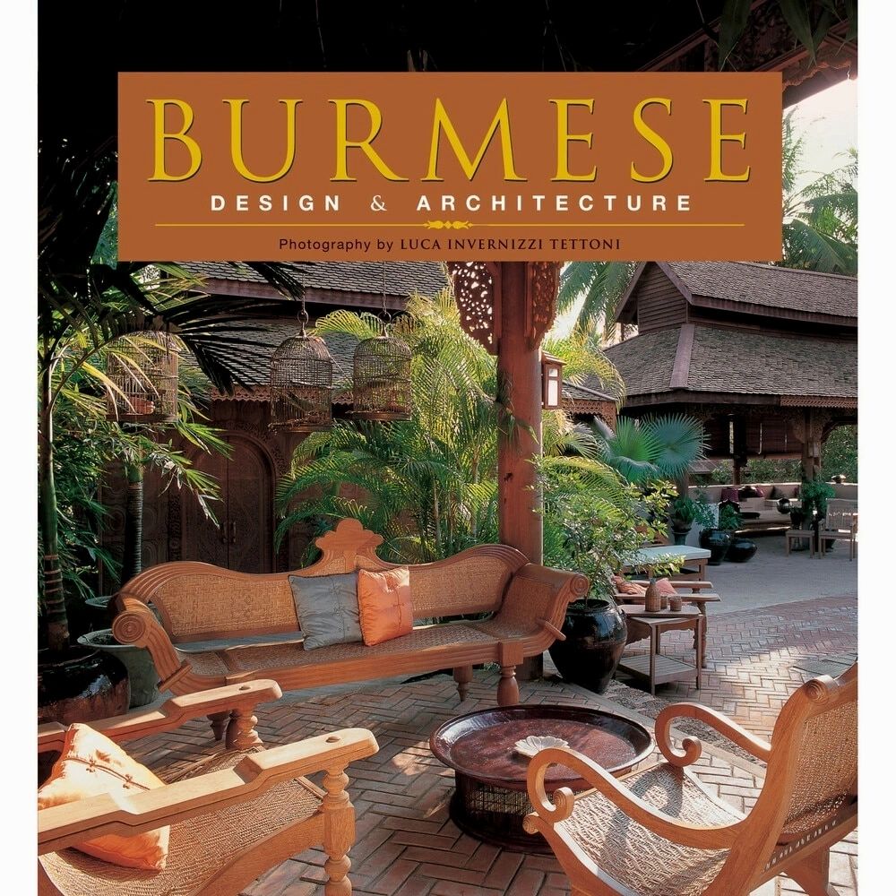 Burmese Design and Architecture by Johni Falconer