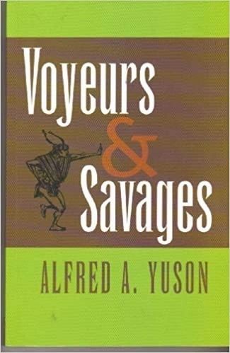 Voyeurs & Savages by Alfred A. Yuson