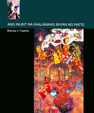 Ang Inukit na Kaalamang Bayan ng Paete by Brenda V. Fajardo