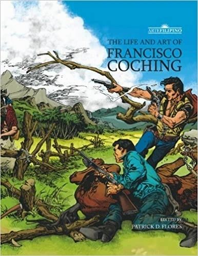 The Life and Art of Francisco Coching by Patrick D. Flores (Out of Print)