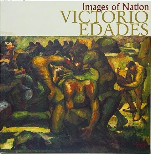 Images of Nation: Victorio Edades by Ayala Museum (Out of Print)